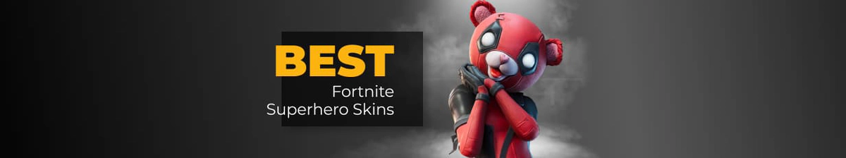 15 Best Fortnite Superhero Skins