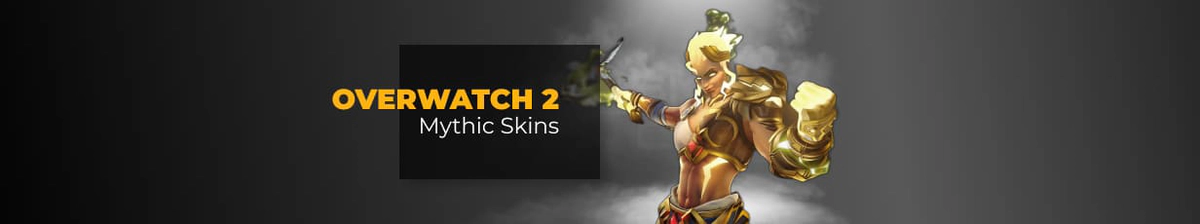 Overwatch Mythic Skins